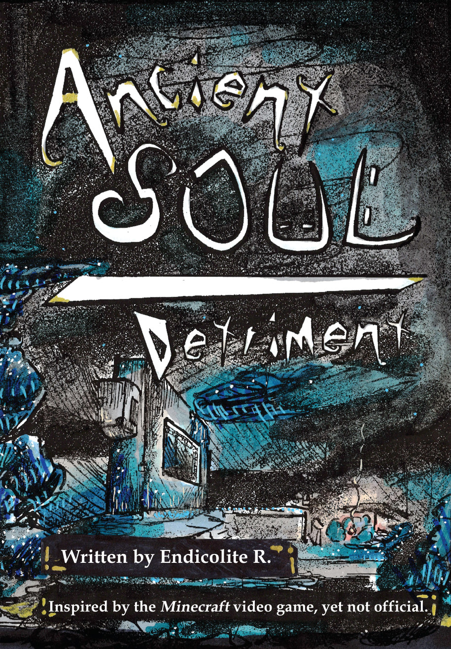 Cover of Ancient Soul: Detriment by Endicolite R. — hand-drawn ink and teal artwork of a sculk-covered world under a starry sky